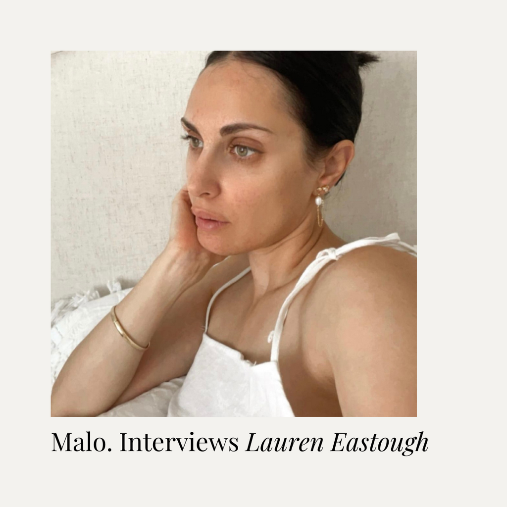 At home with Malo. Muse Lauren Eastough: